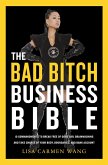 The Bad Bitch Business Bible (eBook, ePUB)