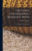The Good Housekeeping Marriage Book