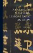 A Course of Mandarin Lessons, Based on... - Bild 1