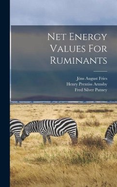Net Energy Values For Ruminants - Fries, Jöns August