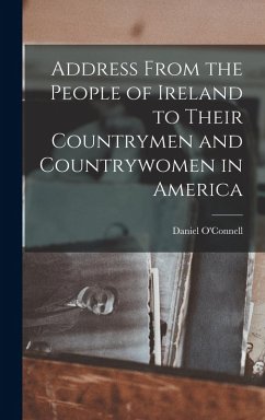 Cover Address From the People of Ireland to Their Countrymen and Countrywomen in America