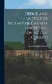 Office and Practice of Notary of Canada (Excepting Province of Quebec)