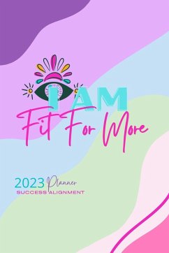 Fit For More 2023 Success Alignment Planner - Thompson, Lea