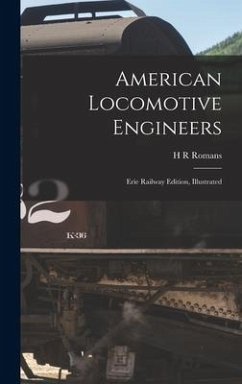 American Locomotive Engineers - Romans, H R