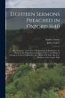 Eighteen Sermons Preached in Oxford... - Bild 1