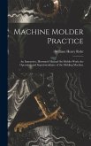 Machine Molder Practice