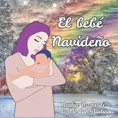 El bebé Navideño - Budiasa, Ni Luh; Marsoli, Nadia