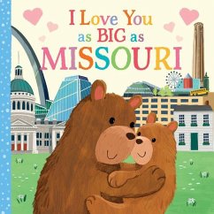 I Love You as Big as Missouri - Rossner, Rose