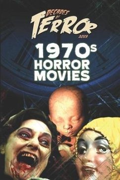 Decades of Terror 2023: 1970s Horror Movies - Hutchison, Steve