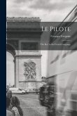 Le Pilote: The Key to the French Language