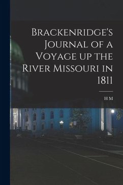 Cover Brackenridge's Journal of a Voyage up the River Missouri in 1811