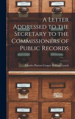 Cover A Letter Addressed to the Secretary to the Commissioners of Public Records