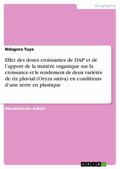 Effet des doses croissantes de DAP et de l¿apport de la matière organique sur la croissance et le rendement de deux variétés de riz pluvial (Oryza sativa) en conditions d¿une serre en plastique