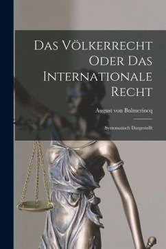 Cover Das Völkerrecht Oder das Internationale Recht
