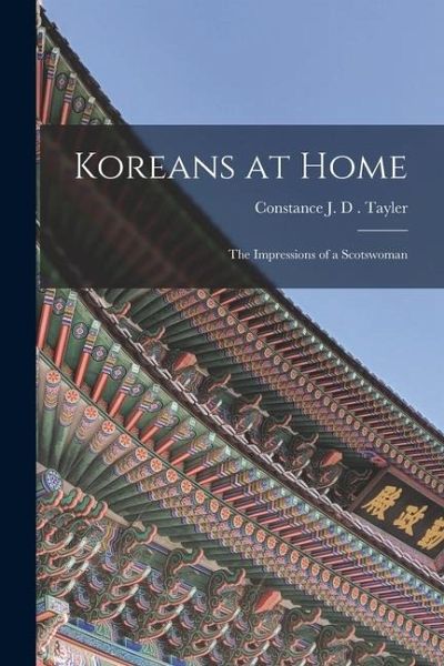 Koreans at Home Koreans at Home