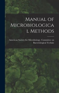Manual of Microbiological Methods