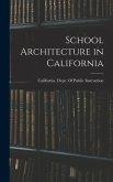 School Architecture in California