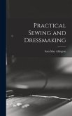 Practical Sewing and Dressmaking