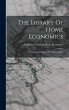 The Library Of Home Economics:... - Bild 1