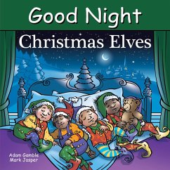 Good Night Christmas Elves - Gamble, Adam; Jasper, Mark