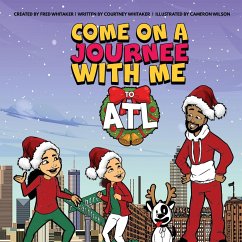 Come on a Journee with me to ATL - Whitaker, Fred; Whitaker, Courtney