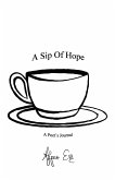 A Sip Of Hope: A Poet's Journal