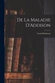 De La Maladie D'Addison De La Maladie D'Addison
