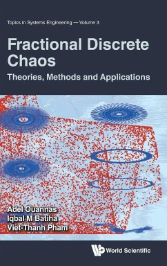 Fractional Discrete Chaos: Theories, Methods and Applications - Ouannas, Adel; Batiha, Iqbal M; Pham, Viet-Thanh