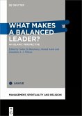What Makes a Balanced Leader? (eBook, PDF)