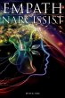 Empath and Narcissist; A Survival Guide... - Bild 1