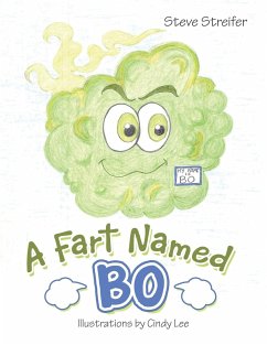 A Fart Named Bo - Streifer, Steve