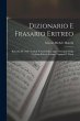 Dizionario E Frasario Eritreo: Raccolta... - Bild 1