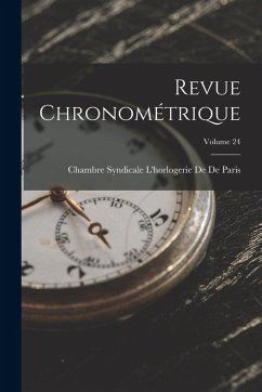 Cover Revue Chronométrique; Volume 24