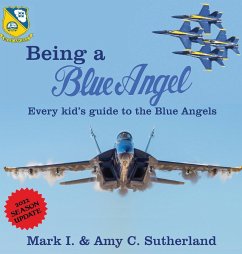 Being a Blue Angel - Sutherland, Mark I; Sutherland, Amy C