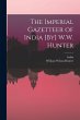 The Imperial Gazetteer of India [By]... - Bild 1