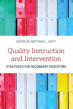 Quality Instruction and Intervention Strategies for Secondary Educators