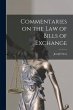 Commentaries on the law of Bills of... - Bild 1