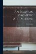An Essay on Magnetic Attractions - Bild 1