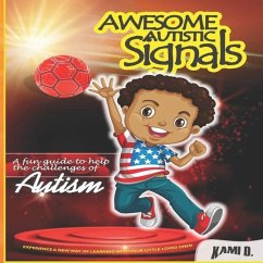 Awesome Autistic Signals - D, Kami