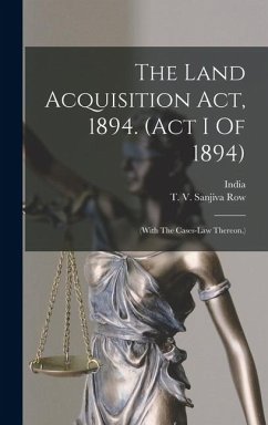 Cover The Land Acquisition Act, 1894. (act I Of 1894)