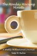 The Monday Morning Minute, A One Year... - Bild 1