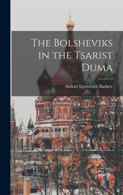 Cover The Bolsheviks in the Tsarist Duma