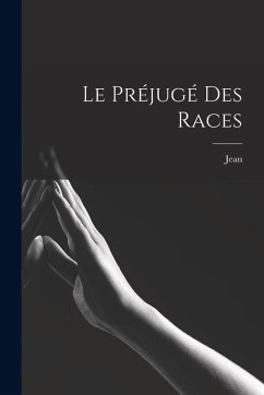 Cover Le préjugé des races