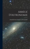 Abrégé D'Astronomie