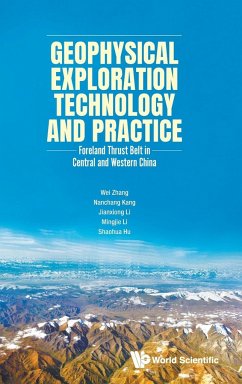 GEOPHYSICAL EXPLORATION TECHNOLOGY AND PRACTICE