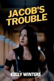 Jacob's Trouble
