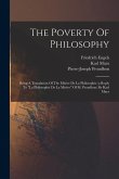 The Poverty Of Philosophy: Being A Translation Of The Misère De La Philosophie (a Reply To &quote;la Philosophie De La Misère&quote; Of M. Proudhon) By Karl