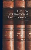 The New International Encyclopædia; Volume 18