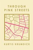 Through Pink Streets