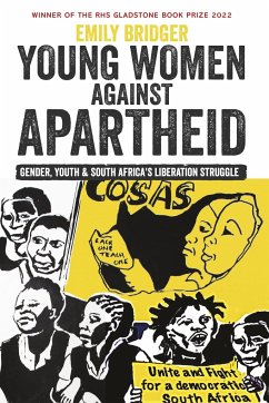 Young Women against Apartheid - Bridger, Emily